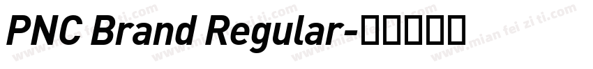 PNC Brand Regular字体转换